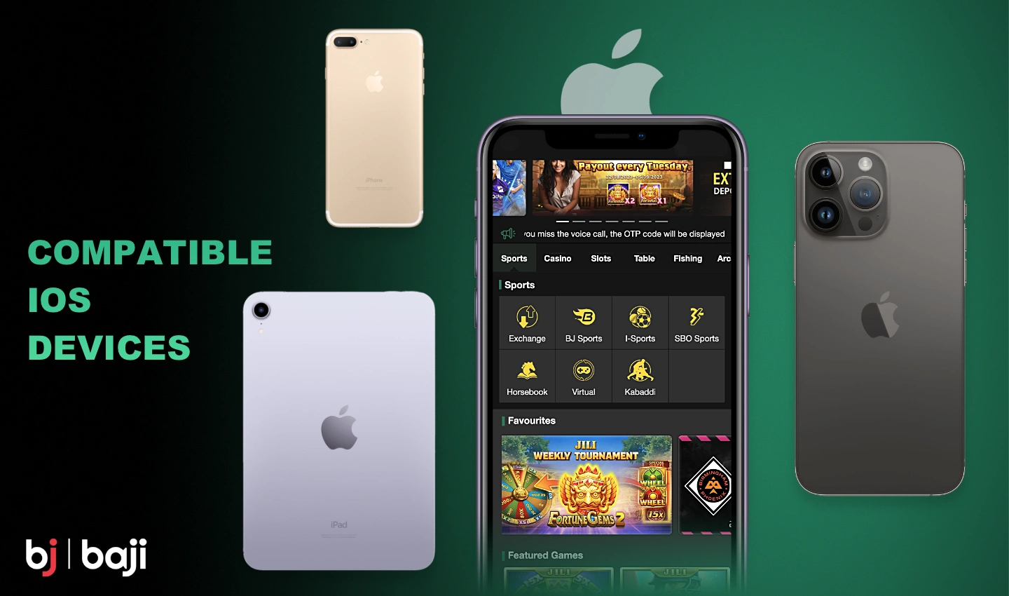 Baji's iOS mobile app is compatible with most Apple devices