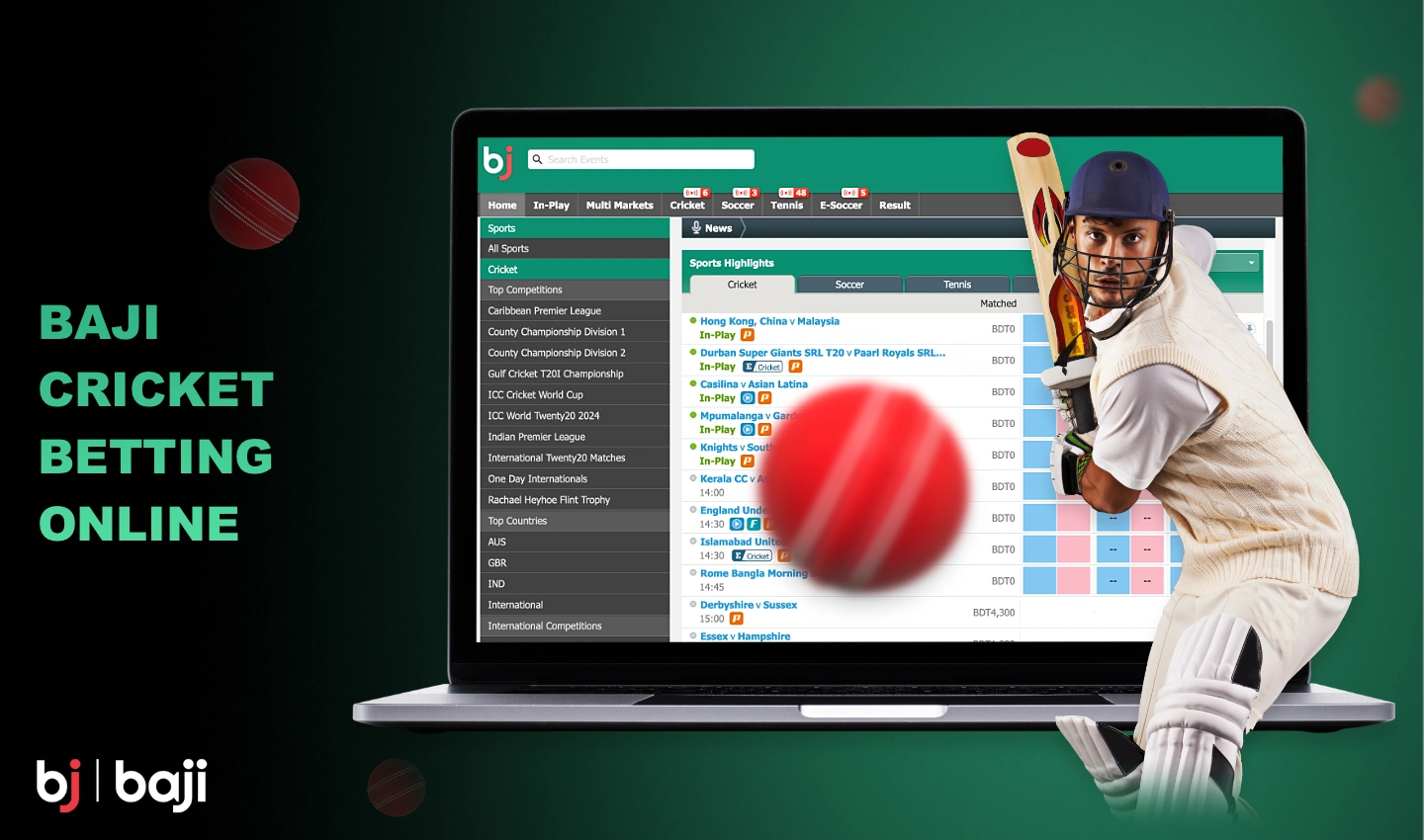 Baji will delight users with a wide cricket betting market, including betting on popular tournaments