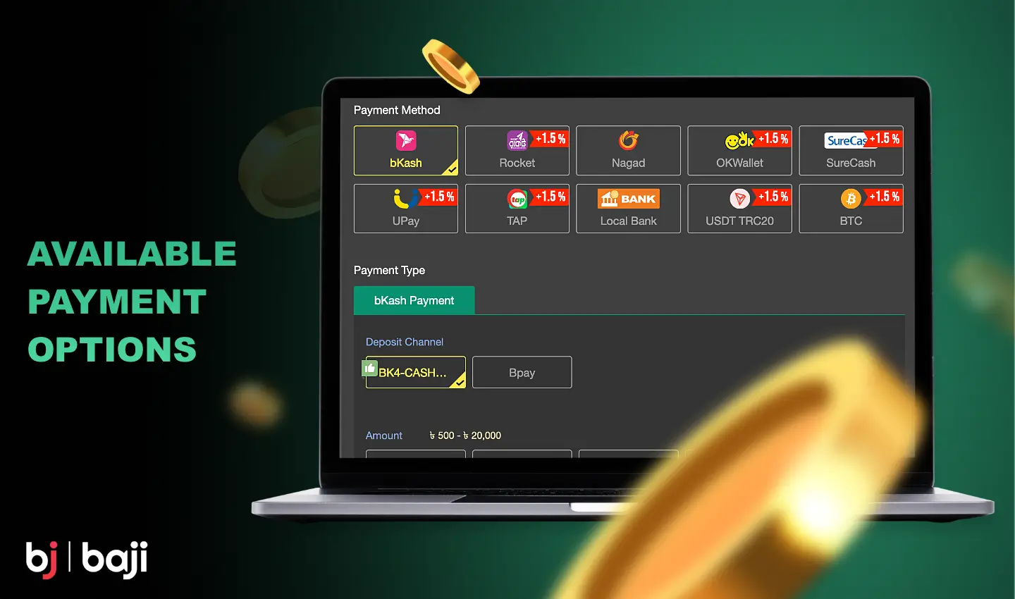 You can make a deposit or withdraw your winnings from Baji 666 using one of the available payment methods